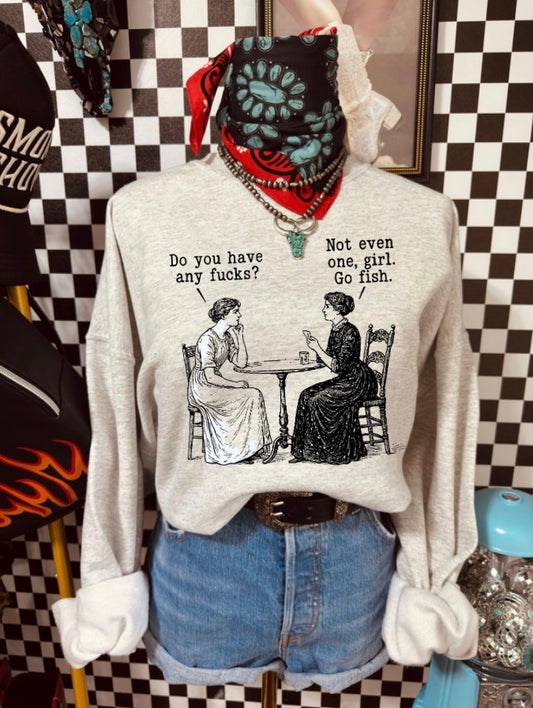 do you have any f’s