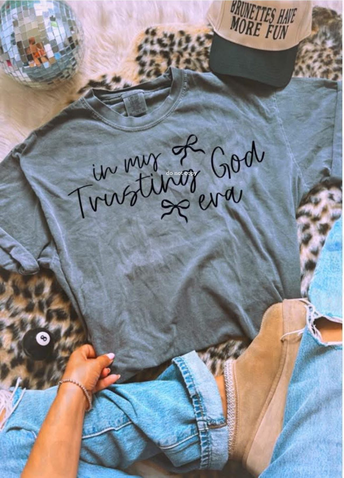 in my trusting god era