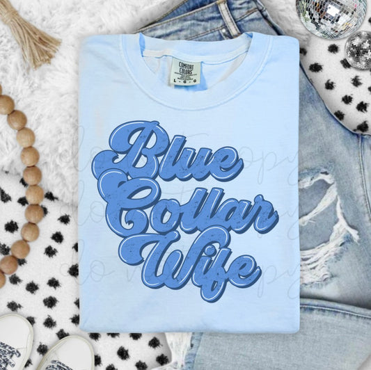 blue collar wife//brat