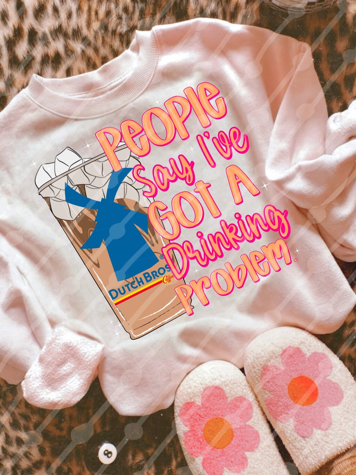 people say i’ve got a drinking problem