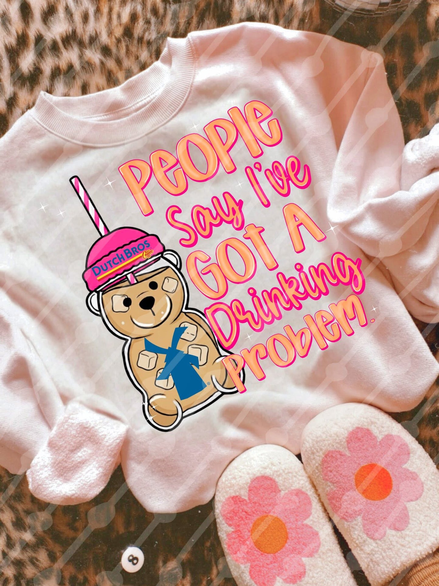 people say i’ve got a drinking problem