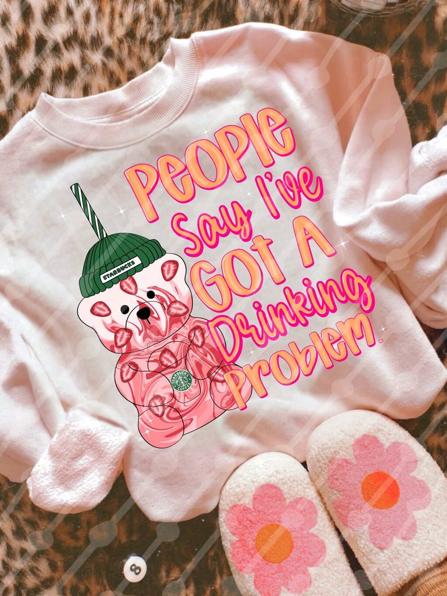 people say i’ve got a drinking problem