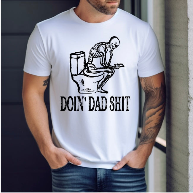 DOIN DAD SHIT