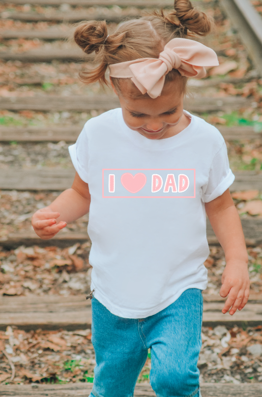 I LOVE DAD/ KIDS TEES