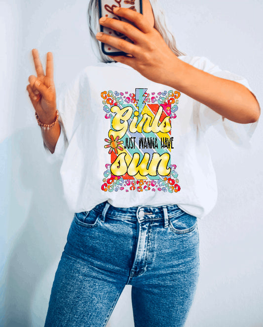 GIRLS JUST WANNA HAVE SUN TEE