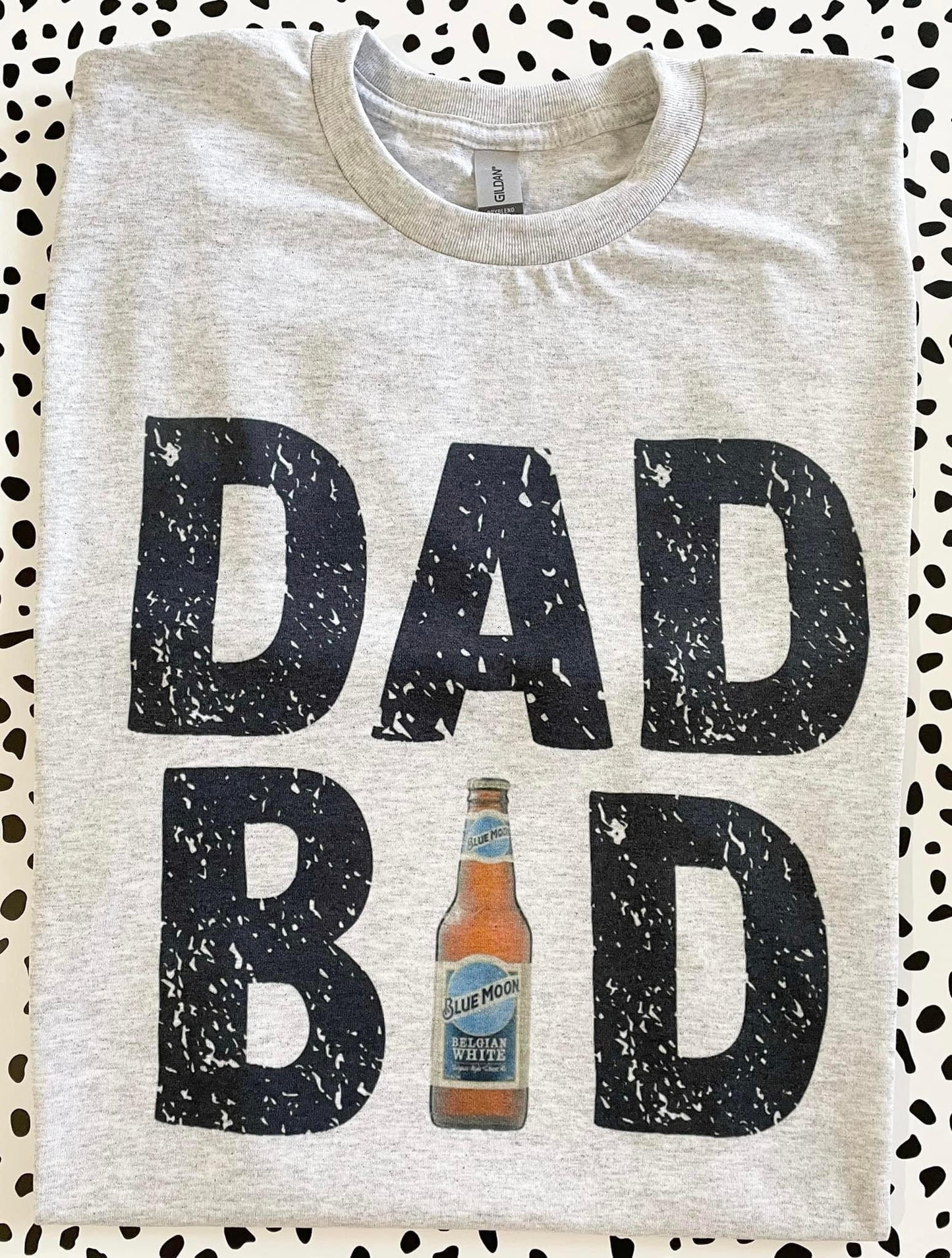 DAD BOD TEE