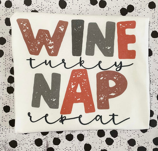 WINE TURKEY NAP REPEAT