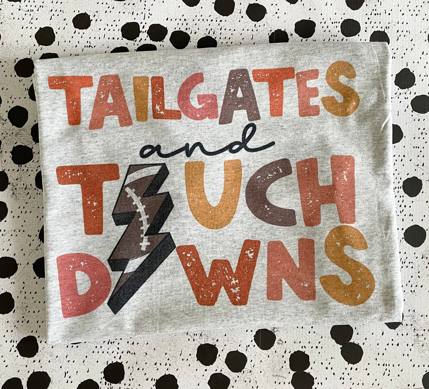 TAILGATES & TOUCH DOWNS