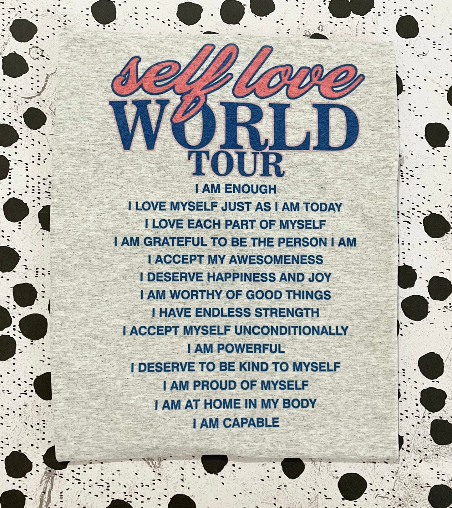 SELF LOVE WORLD TOUR