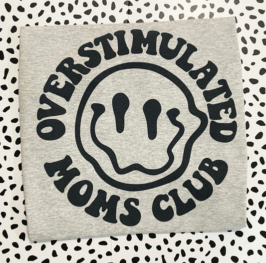 OVERSTIMULATED MOMS CLUB