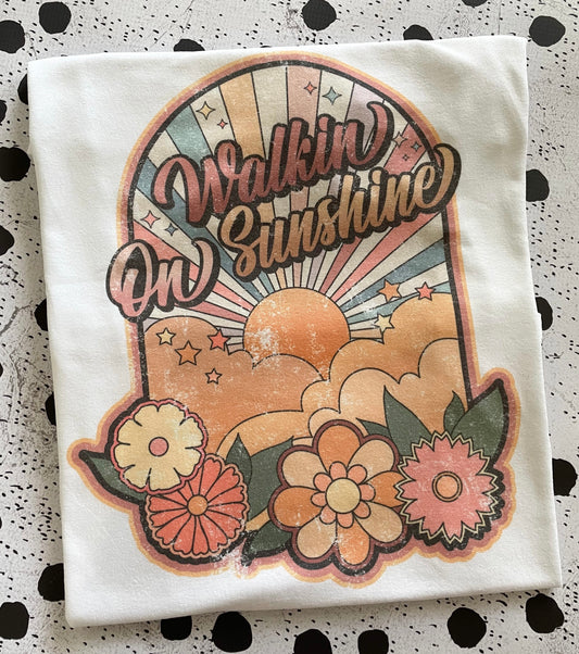 WALKING ON SUNSHINE TEE